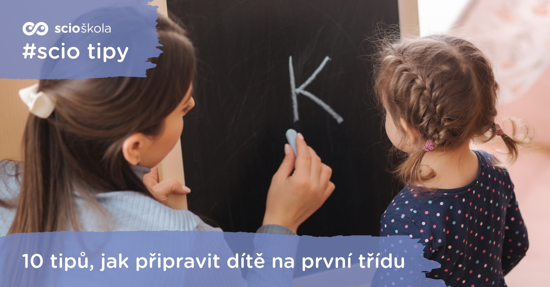 10 tipů, jak připravit dítě na první třídu